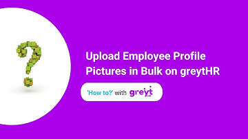 Upload Employee Profile Pictures in Bulk on greytHR