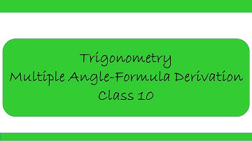 multiple angle formula derivation