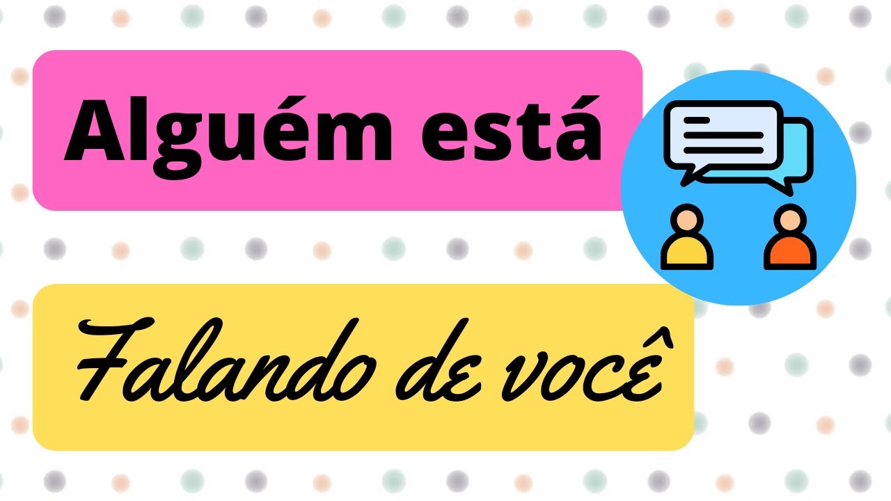 ALGUÉM ESTÁ FALANDO DE VOCÊ🫵... - YouTube