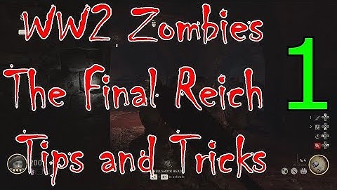WW2 Zombies - Final Reich Tips and Tricks 1