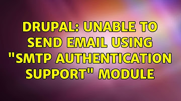 Drupal: Unable to send email using "SMTP Authentication Support" module