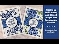 Jazzing Up Solid Stamp and Stencil Images with Background Stamps- Stamp and Chat Live Replay