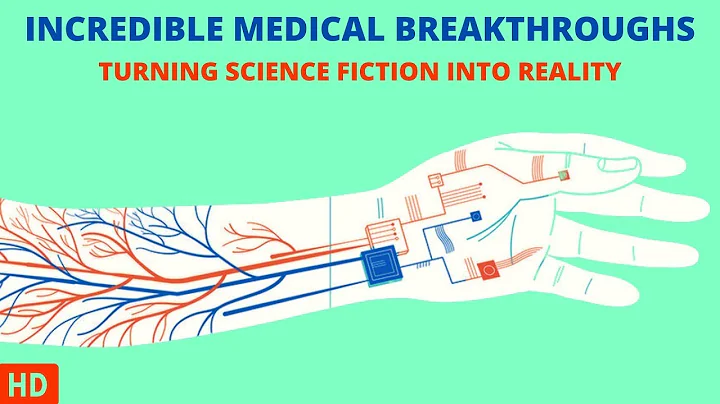 Medical Marvels: Astonishing Breakthroughs You Won't Believe