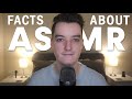 Facts about asmr