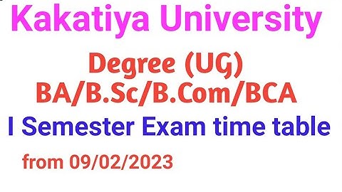 KU Final UG I Semester time table February 2023 II BCom BA BSc I sem exam time table