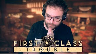 T'INQUIÈTES T'INQUIÈTES | First Class Trouble