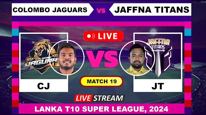 Colombo Jaguars vs Jaffna Titans T10 Live Cricket | Lanka T10 Super League English Commentary