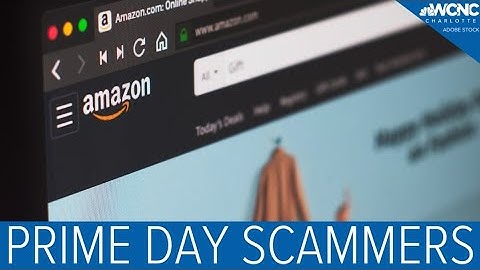Watch out for Amazon Prime Day scammers