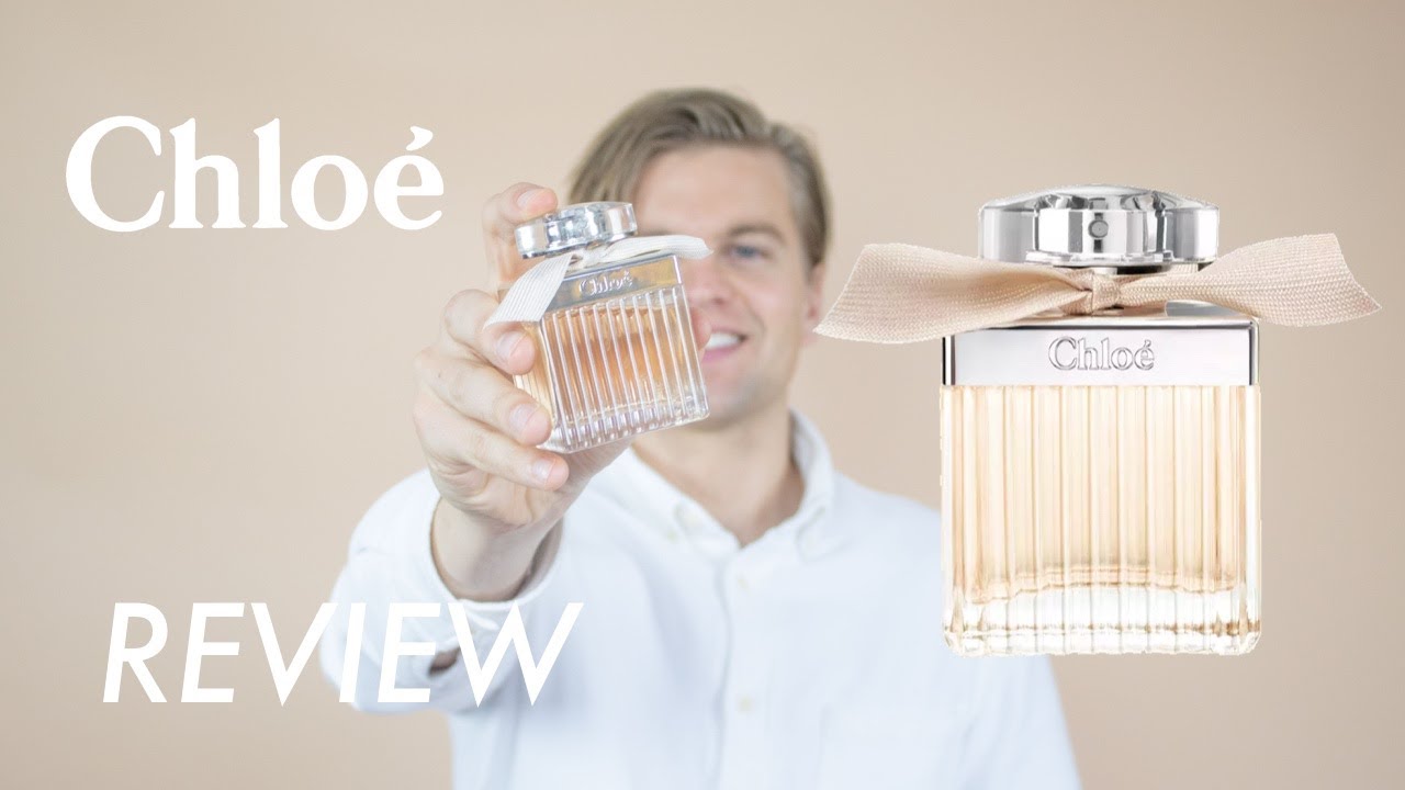 Review: Chloé by Chloé - YouTube