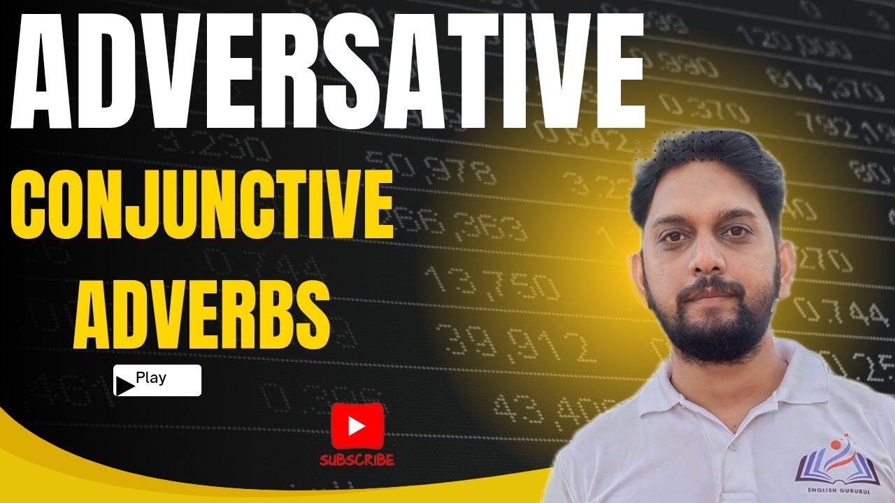 ADVERSATIVE CONJUNCTIVE ADVERBS || ADVANCED GRAMMAR || 