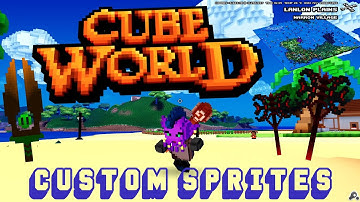 Cube World Custom Sprites | New Race & Weapons!