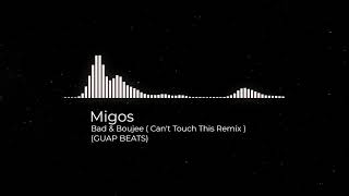 Migos - Bad & Boujee ( Can't Touch This Remix ) Resimi