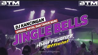 Download Lagu DJ KANCINGAN _ JINGLE BELLS _ RHAFFIGANZZ OFFICIAL _ BTM RECORD _ 2k26 🔥 MP3