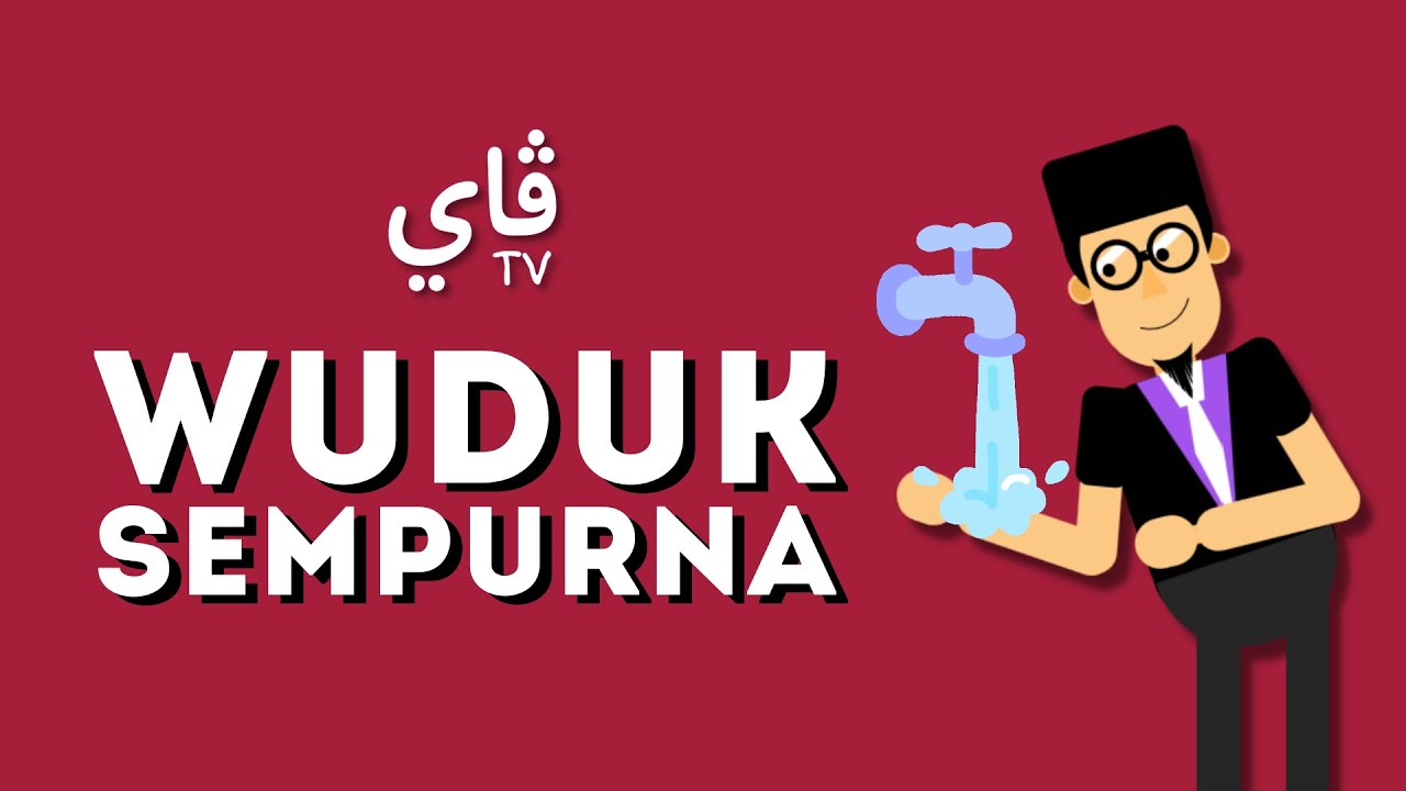 PENDIDIKAN ISLAM TAHUN 1: WUDUK SEMPURNA