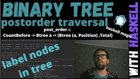 Postorder labeling of a binary tree in Haskell