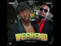 Shikudu Ft Vinchenzo M Bale Weekend 