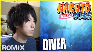 DIVER - Naruto Shipuuden OP8 (ROMIX Cover)