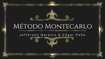 El Método Montecarlo de que se trata y un ejemplo 🤔