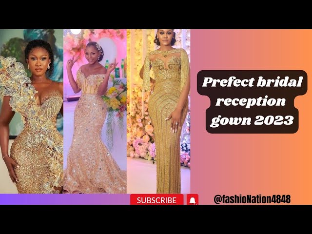 best #bridal #reception #gown #2023 for #exclusive #bride - YouTube