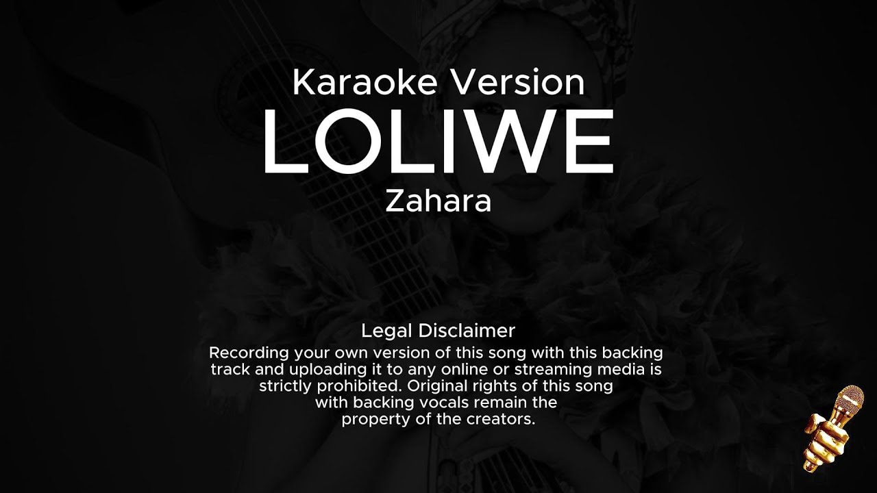 Zahara   Loliwe Karaoke Version