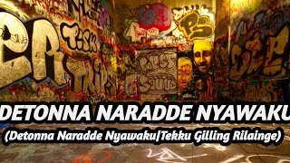 DJ DETONA NARADDE NYAWAKU | TEKKU GILING RILAINGE VIRAL REMIX TIK TOK TERBARU FULL BASS 2021