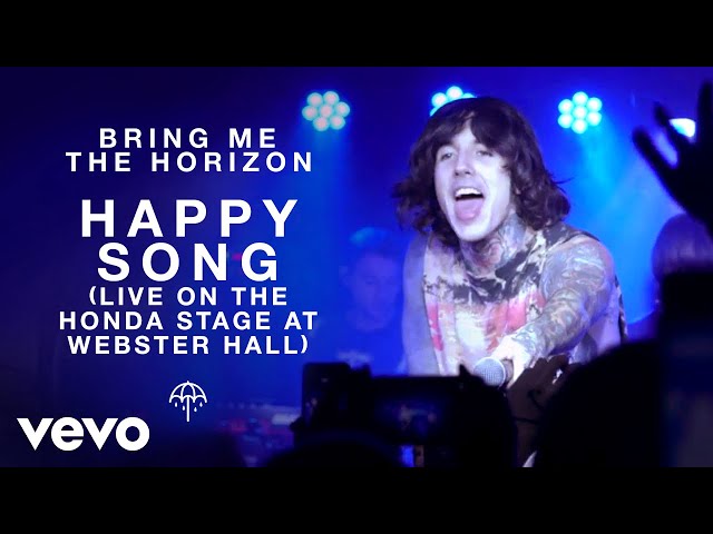 Bring Me The Horizon - Happy Song (Live on the Honda Stage at Webster Hall) class=