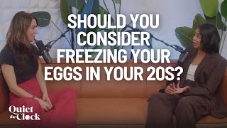 Should You Consider Freezing Your Eggs in Your 20s?