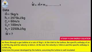 STEADY FLOW ENERGY EQUATION FOR TURBINE IN THERMODYNAMICS_APPLIED PHYSICS. WORK RATE/POWER DEVELOPED by Graphix tutors 45 views 1 month ago 7 minutes, 34 seconds