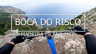 Madeira Island MTB 'BOCA DO RISCO'