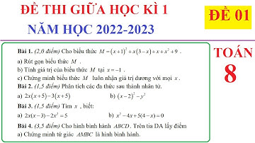 TOÁN 8 - ĐỀ 1 - ĐỀ THI GIỮA HỌC KÌ 1 TOÁN LỚP 8 NĂM HỌC 2022-2023