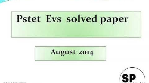 Pstet Evs Solved Paper August 2014 With Detail Explanations