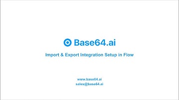 Import & Export Integration Setup in Flow