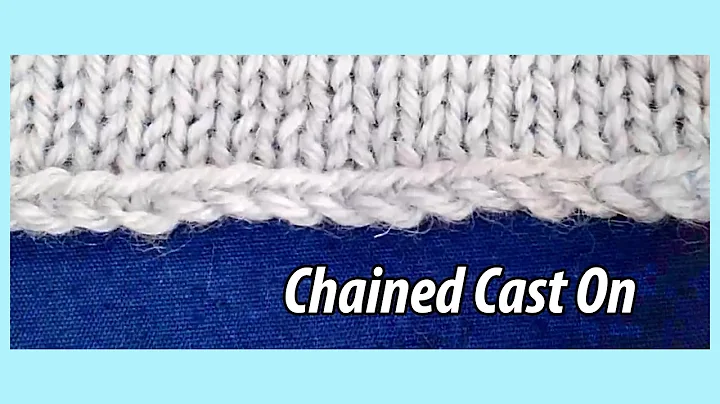 Great Match for Bind Off!!  | HOW TO: Chained Cast On