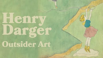 The Peculiar Art of Henry Darger