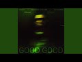 Good Good - Usher ft. Summer Walker, 21 Savage (Clean)