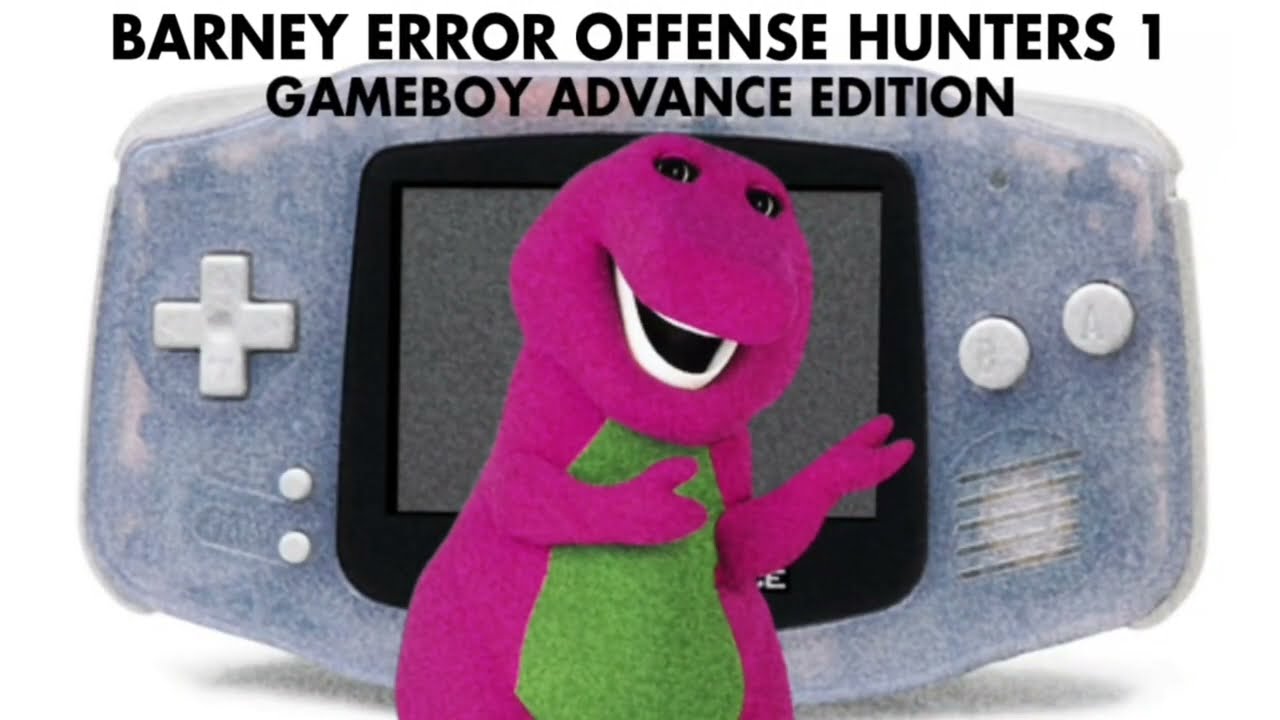Barney Error Offense Hunters 1: GameBoy Advance Edition (17+ ONLY)