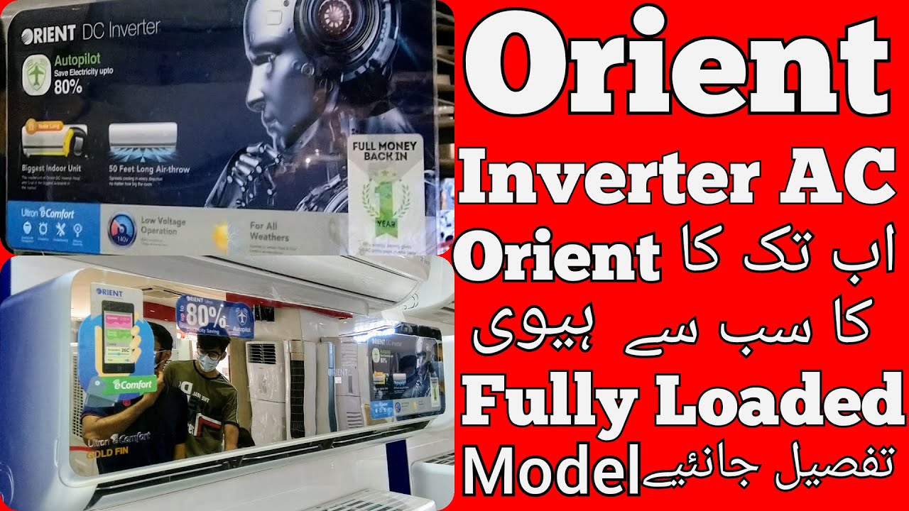 Orient 1.5 Ton Ultron Super Mirror Black DC Inverter AC Should we Buy