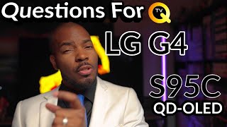 LG G4 vs QD-OLED, Samsung S95C or S90D, and More!