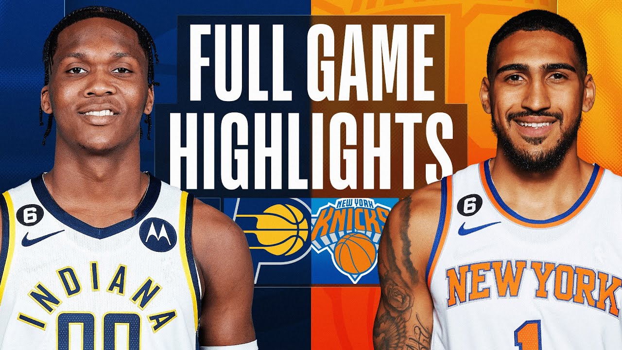 PACERS at KNICKS FULL GAME HIGHLIGHTS April 9, 2023