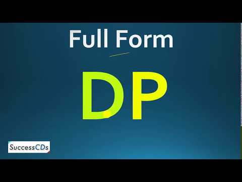 Dp Full Form - What Is The Full Form Of Dp