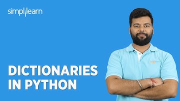 Dictionaries in Python | Python Dictionary Tutorial | Python Tutorial | Simplilearn