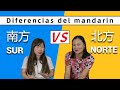 Diferencias NORTE y SUR de CHINA