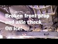 Broken 300Tdi front prop and axle check. On ice!