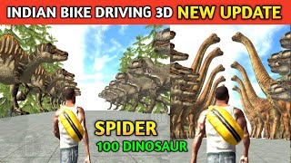 SPIDER v/s 100 DINOSAUR New Update ? Funny Gameplay Indian Bikes Driving 3d 🤣🤣