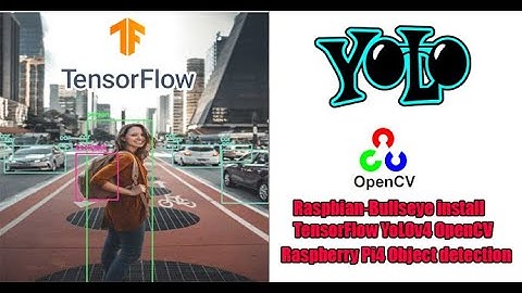 install tensorflow raspberry pi 4 | raspberry pi 4 yolov4 | object detection using tensorflow