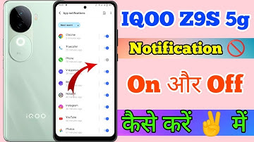 How To Trun Off Notification In IQOO Z9S 5g // IQOO Z9S 5g Notification Ko Off Kaise Kare