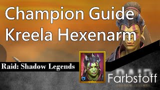 Raid: Shadow Legends - Small Champion Guide - Kreela Hexenarm