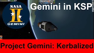 Kerbal Space Program | Gemini Mission Recreation | Kerbalized