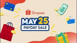 Let's Shop This May 25 Payday Sale 🤩