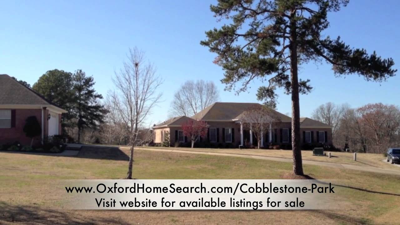 Cobblestone Park Oxford MS Homes for Sale YouTube